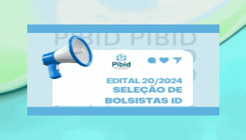 GRADUAÇÃO | Processo Seletivo PIBID