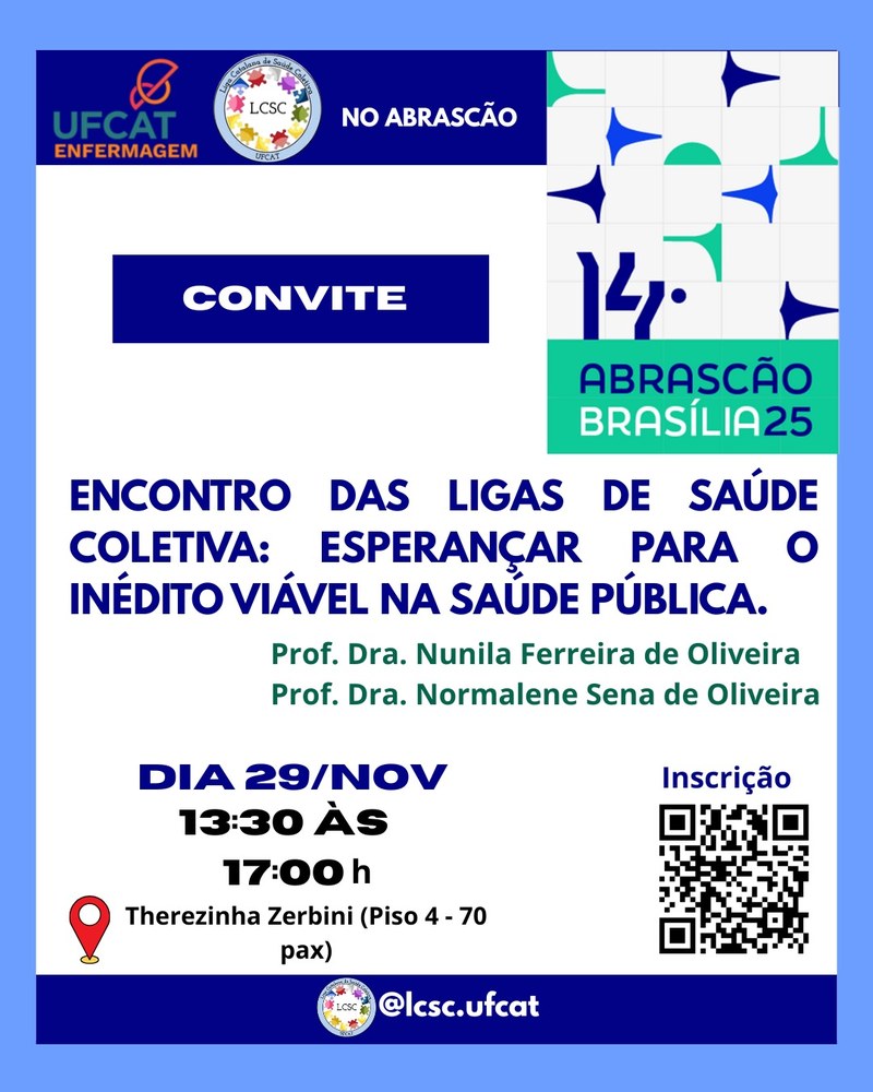 Encontro das Ligas de Saúde Coletiva – Esperançar para o Inédito Viável na Saúde Pública