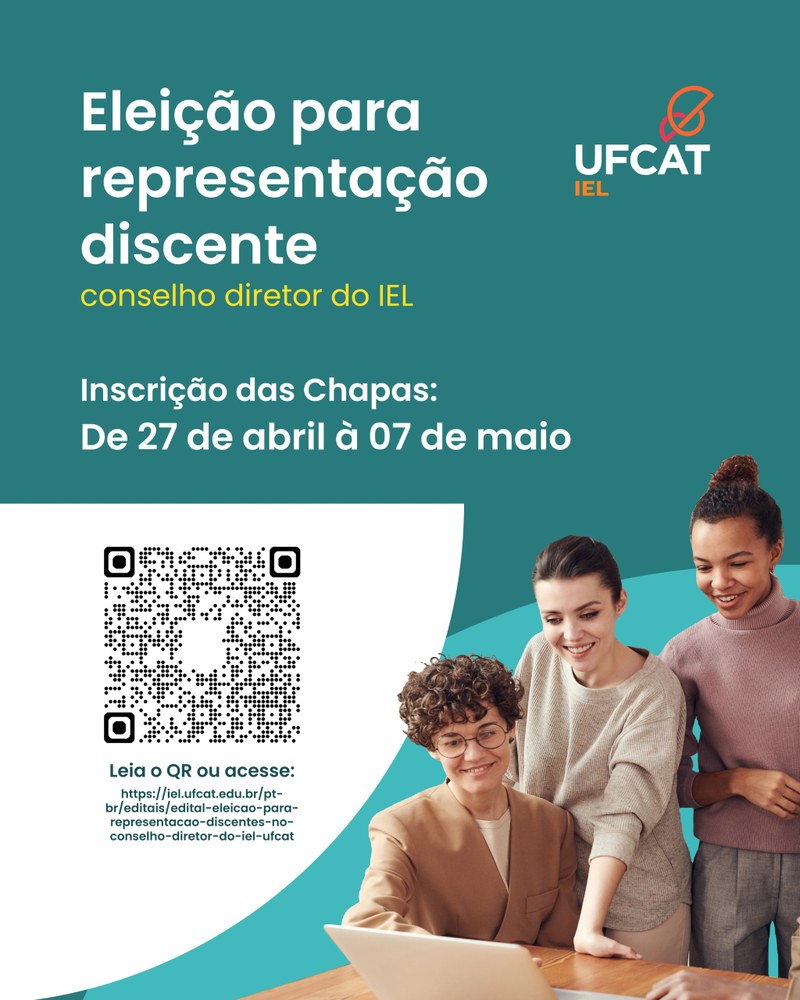 Página inicial editais Edital - Eleição para Representação Discentes no Conselho Diretor do IEL/UFCAT Edital - Eleição para Representação Discentes no Conselho Diretor do IEL/UFCAT