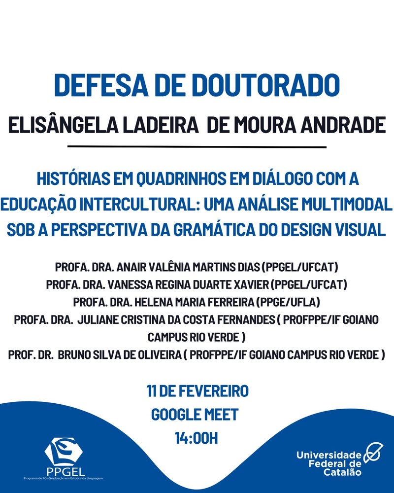 Defesa de doutorado da discente Elisângela Ladeira de Moura Andrade
