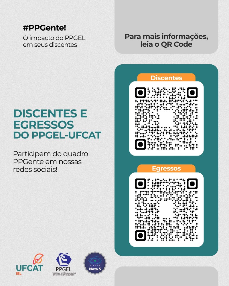 Discentes e Egressos do PPGEL participem do quadro PPGente em nossas redes sociais!
