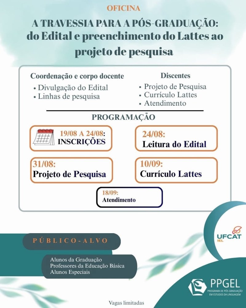 Oficina - A Travessia para a Pós-Graduação: do Edital e preenchimento do Lattes ao projeto de pesquisa