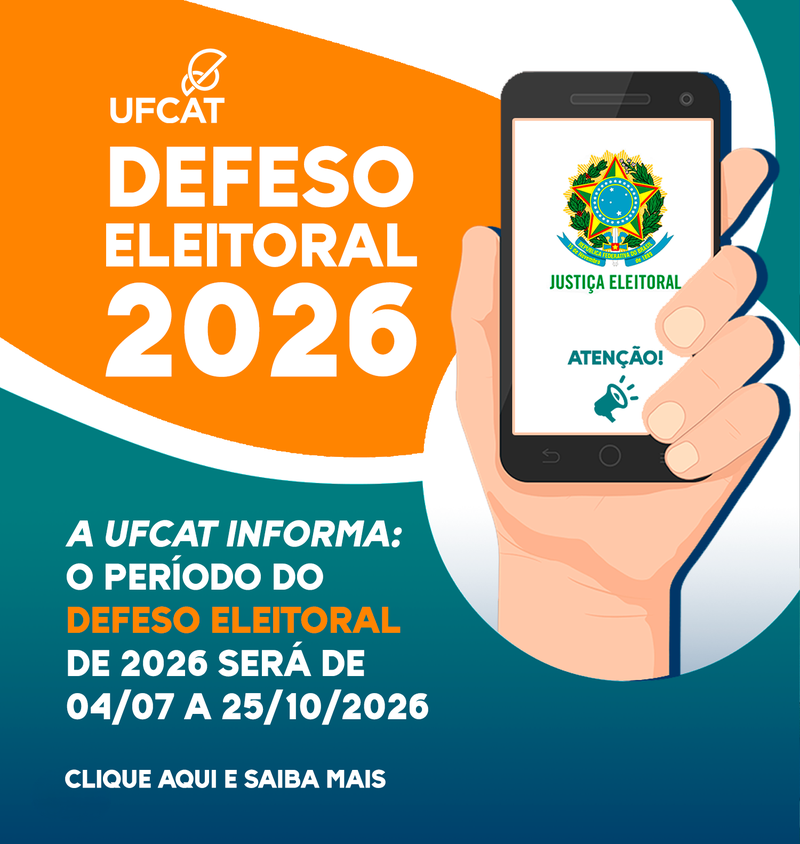 UFCAT adequa comunicação institucional ao período de defeso eleitoral