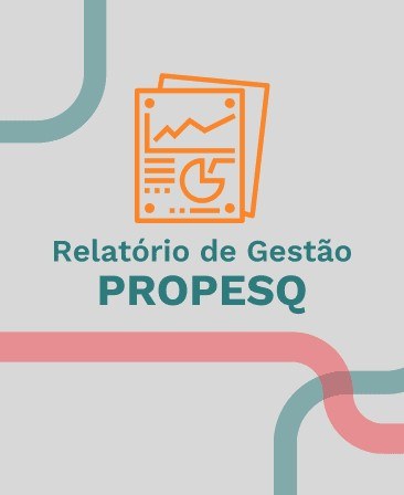 Relatório Anual de Gestão PROPESQ - 2025