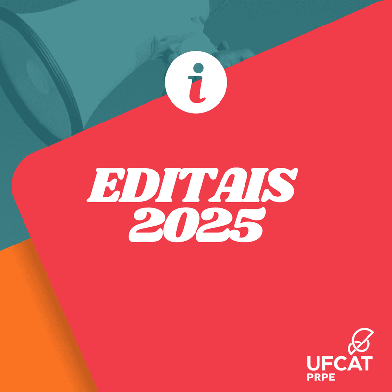 EDITAIS 2025