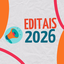 Editais 2026