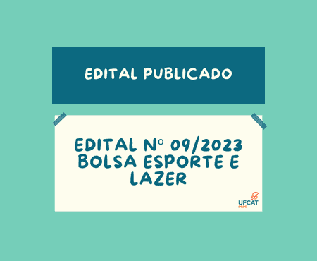 Publicado o Edital Nº 09/2023 de Seleção para o Programa de Esporte e Lazer