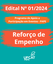 Reforço de Empenho para o Edital Nº 01/2024 - PAPE