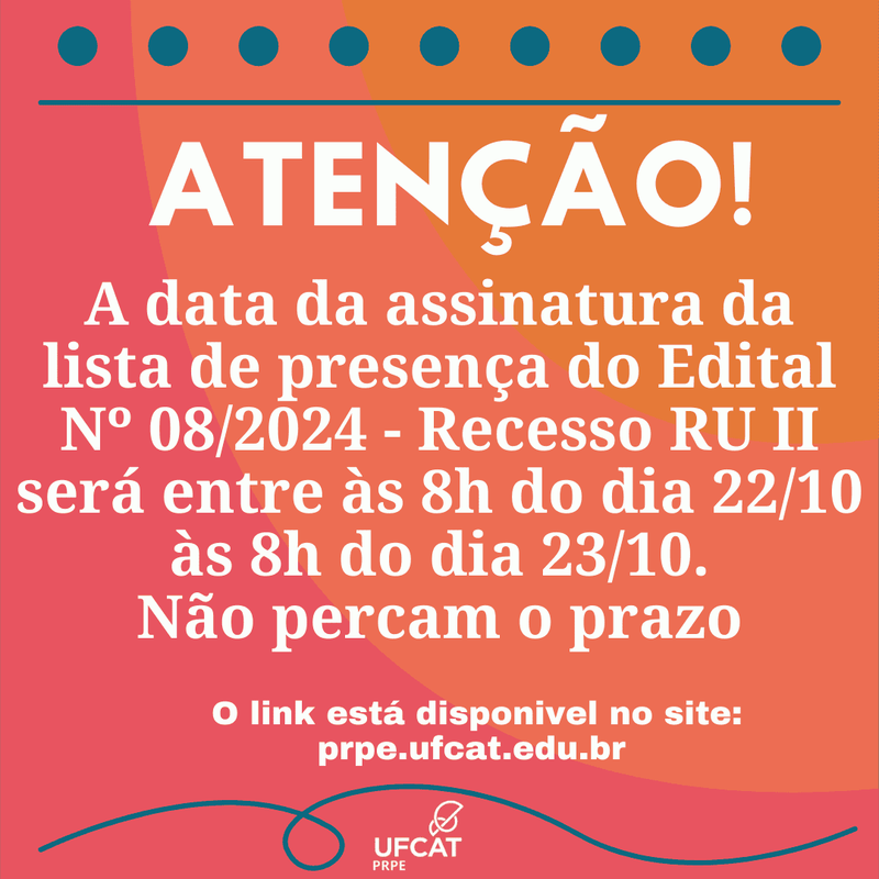 Atenção Estudantes que receberam a Bolsa Alimentação Emergencial Recesso RU II - Edital Nº 08/2024