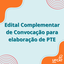 EDITAL COMPLEMENTAR Nº 02/2026 – PRPE/UFCAT