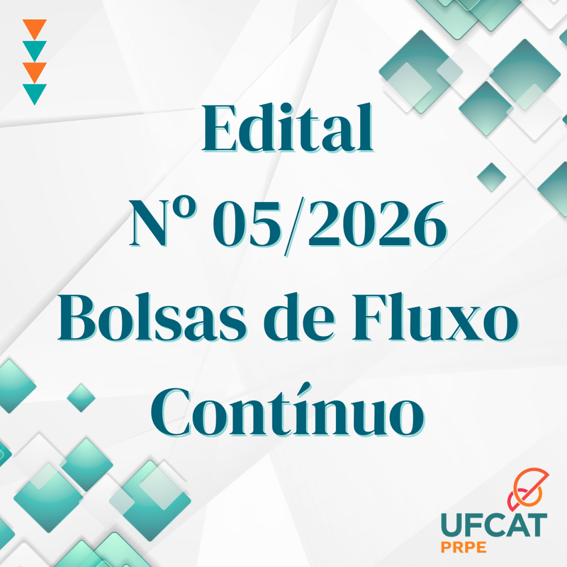 EDITAL Nº 05, DE 16 DE MARÇO DE 2026 - EDITAL UNIFICADO PRPE/UFCAT