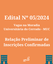 RELAÇÃO PRELIMINAR DAS INSCRIÇÕES CONFIRMADAS DO EDITAL Nº 05/2024