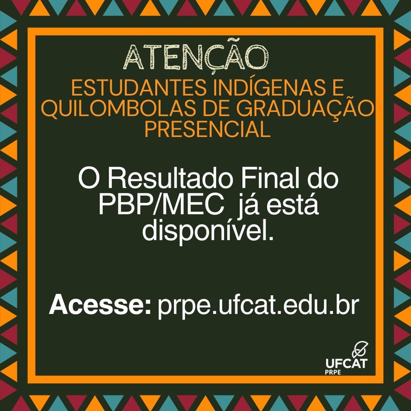 RESULTADO FINAL EDITAL PRPE/UFCAT Nº 05, DE 22 DE ABRIL DE 2025