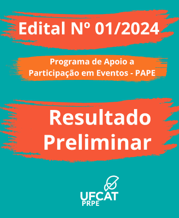 RESULTADO PRELIMINAR - EDITAL Nº 01/2024 PAPE - MAIO
