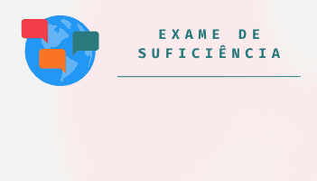 Abertas as inscrições para o Exame de Suficiência em Língua Estrangeira (ESUF 001/2024)