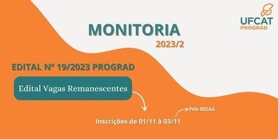 Edital de Vagas Remanescentes do Programa de Monitoria 2023-2