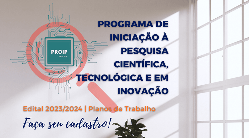 [Edital PROPESQ 02/2023 - PROIP] Resultado Final da Homologação dos Planos de Trabalho de Iniciação à Pesquisa