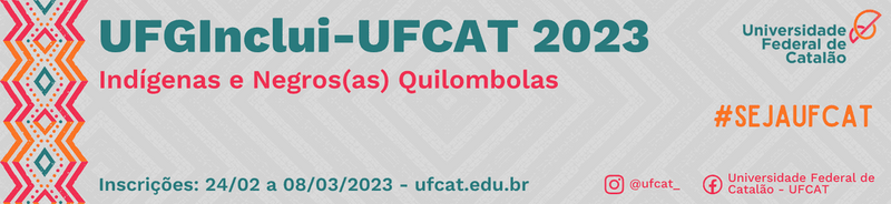 Edital UFGInclui-UFCAT 2023