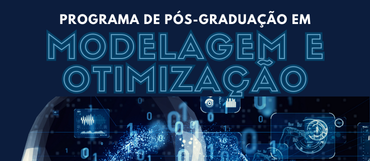 Inscrições abertas para o mestrado em Modelagem e Otimização - Turma 2026-1