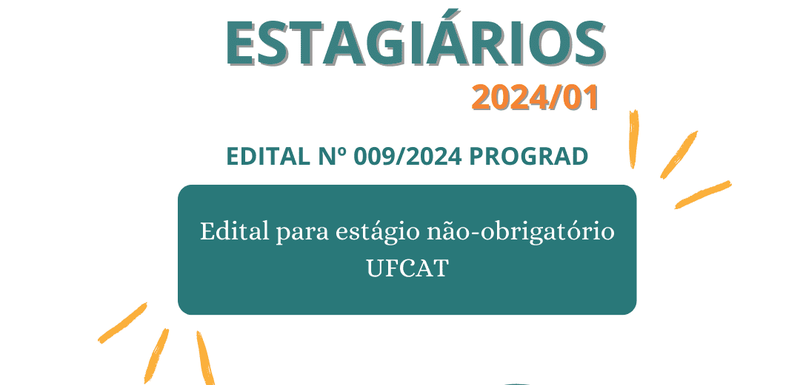 Resultado Preliminar do Edital PROGRAD nº 009/2024 - Seleção de Estagiários