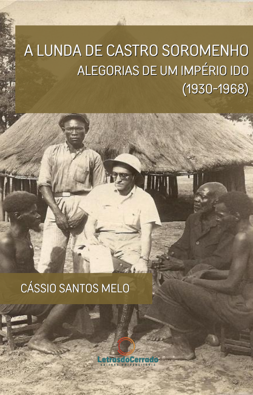 Editora Letras do Cerrado lança e-book que analisa a obra do escritor português Fernando Monteiro de Castro Soromenho