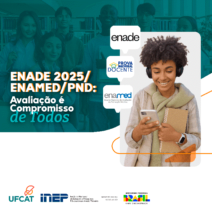 Enade 2025/Enamed/PND: Avaliação é compromisso de todos!
