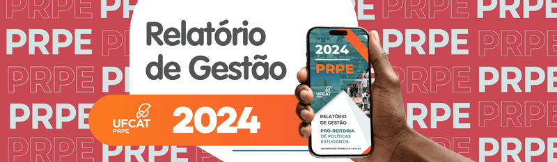 PRPE divulga relatório anual de gestão 2024 com panorama das ações desenvolvidas para fortalecer a permanência e o êxito acadêmico dos estudantes